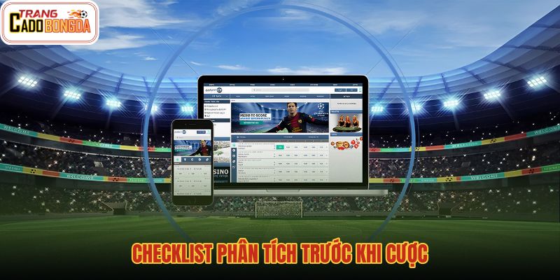 checklist-phan-tich-truoc-khi-cuoc checklist-phan-tich-truoc-khi-cuoc