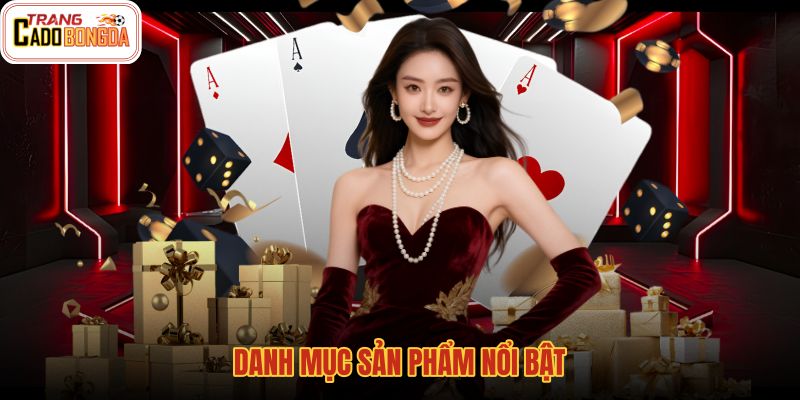 danh-muc-san-pham-noi-bat danh-muc-san-pham-noi-bat