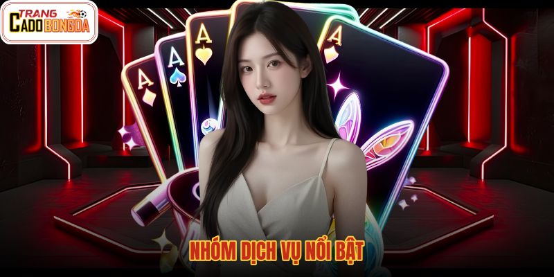 nhom-dich-vu-noi-bat nhom-dich-vu-noi-bat